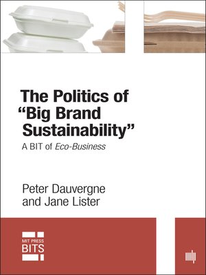 cover image of Politics of "Big Brand Sustainability"